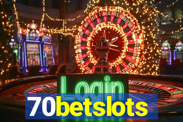 70betslots