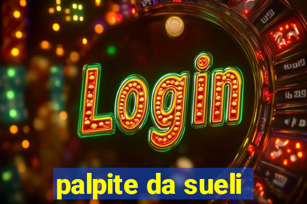palpite da sueli