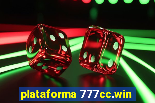 plataforma 777cc.win