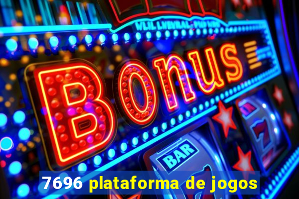 7696 plataforma de jogos