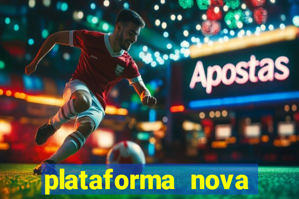 plataforma nova deposito 5 reais