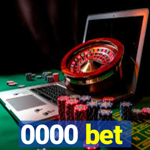 0000 bet