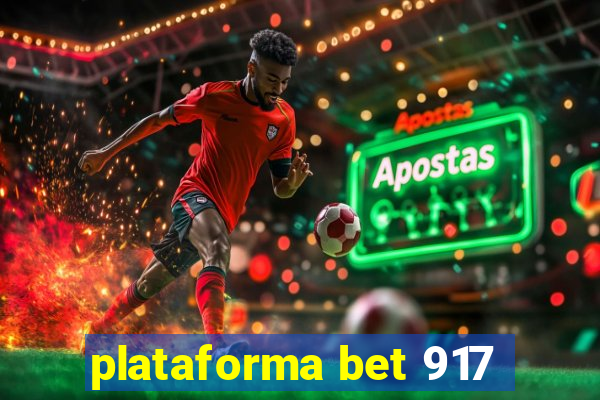 plataforma bet 917
