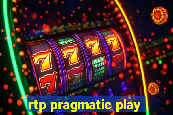 rtp pragmatic play