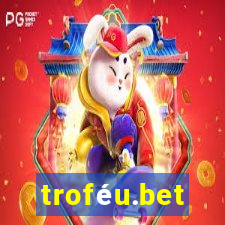 troféu.bet