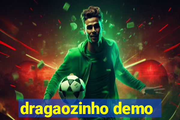 dragaozinho demo