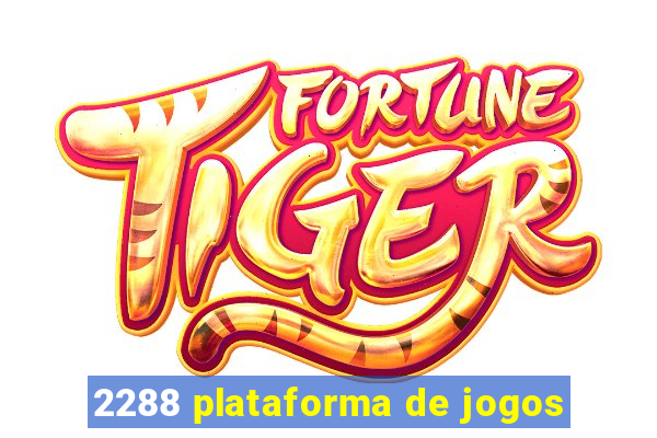 2288 plataforma de jogos