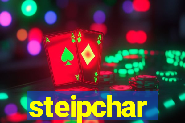 steipchar