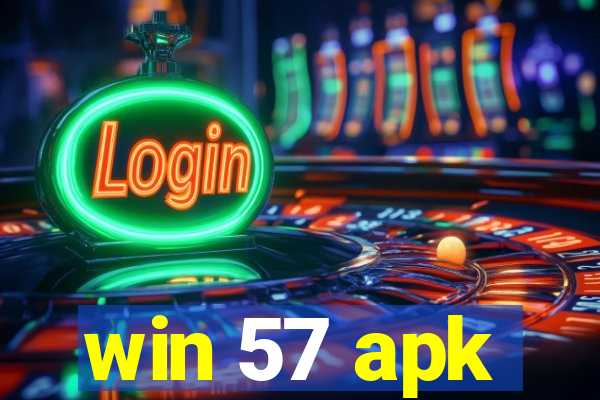 win 57 apk