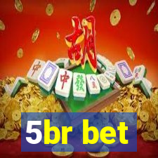 5br bet