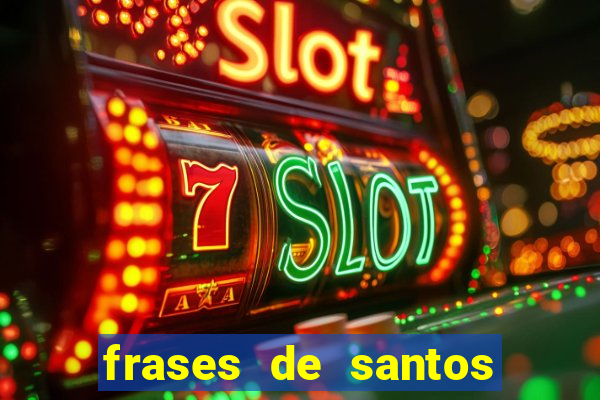 frases de santos sobre o natal