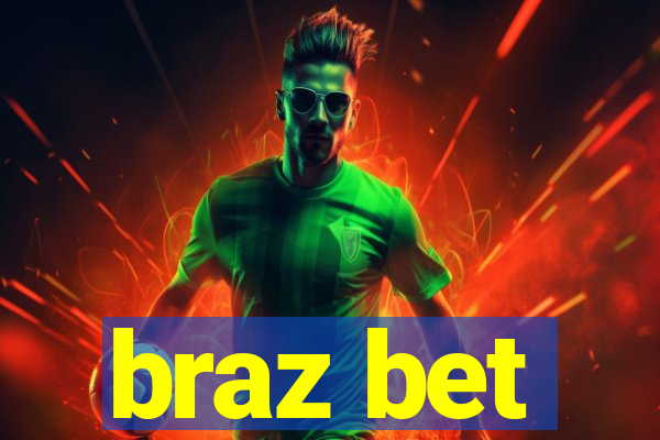 braz bet