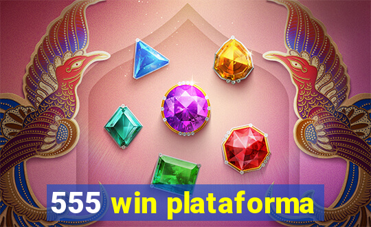555 win plataforma