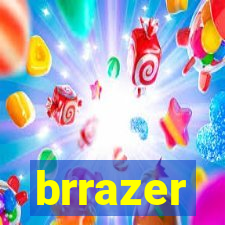 brrazer