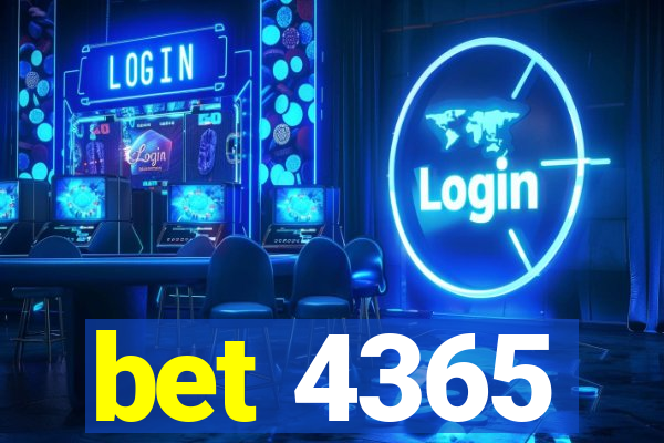 bet 4365