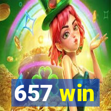 657 win