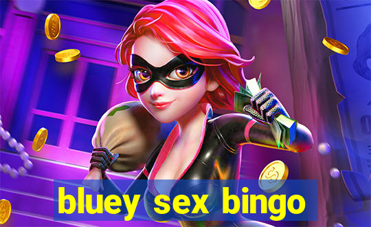 bluey sex bingo