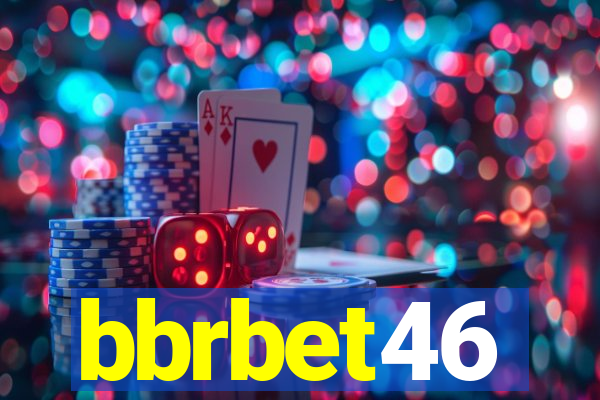 bbrbet46