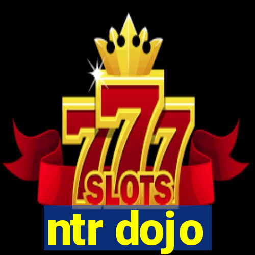 ntr dojo