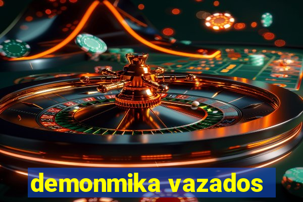 demonmika vazados