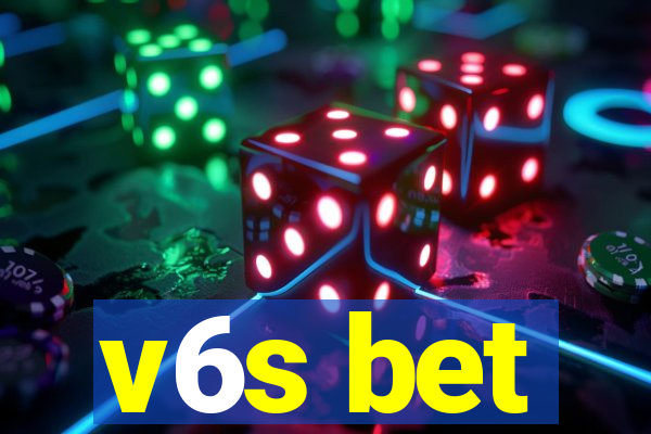 v6s bet