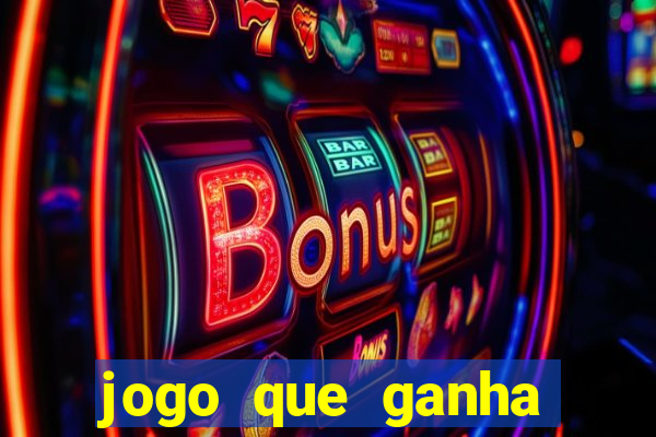 jogo que ganha dinheiro sem fazer deposito