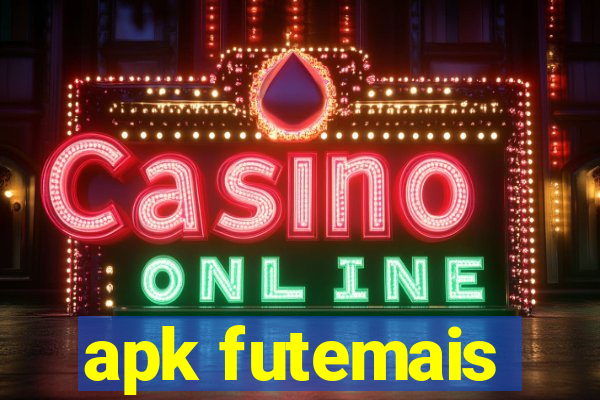 apk futemais