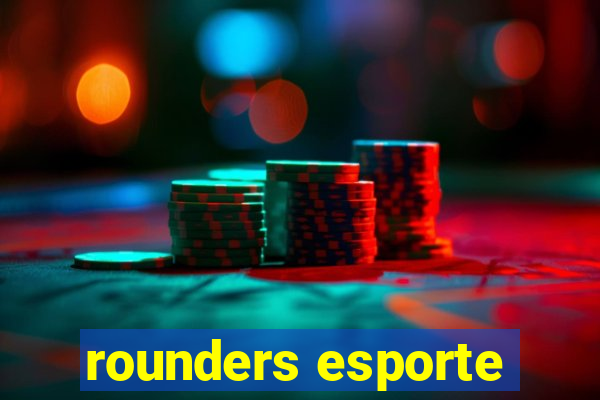 rounders esporte