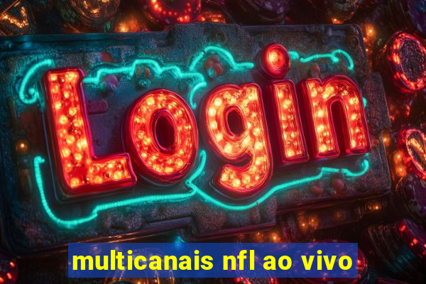 multicanais nfl ao vivo