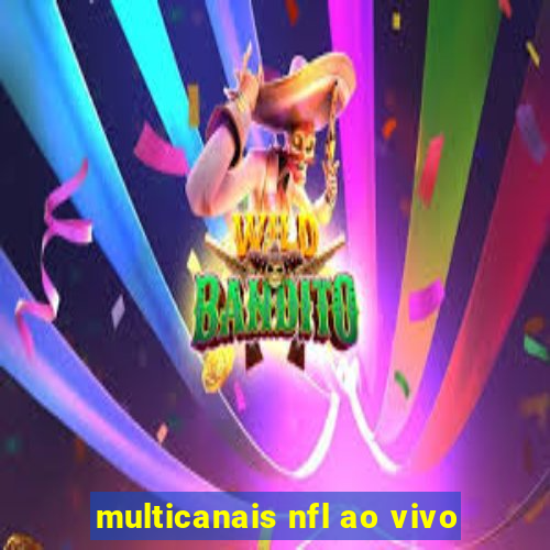multicanais nfl ao vivo