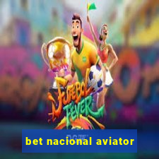 bet nacional aviator