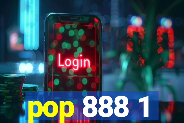 pop 888 1