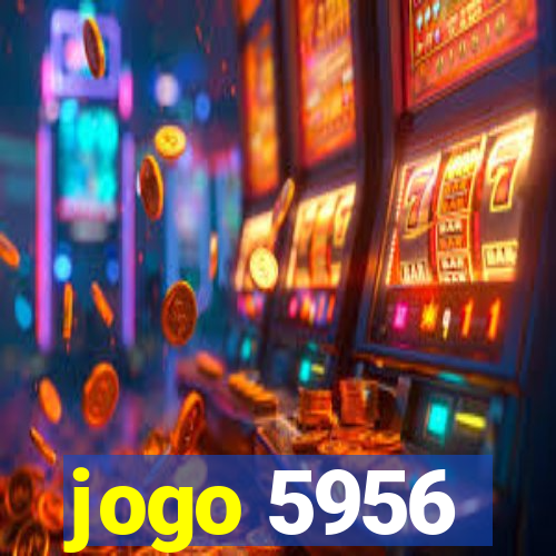 jogo 5956