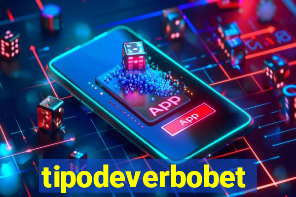 tipodeverbobet