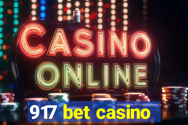 917 bet casino