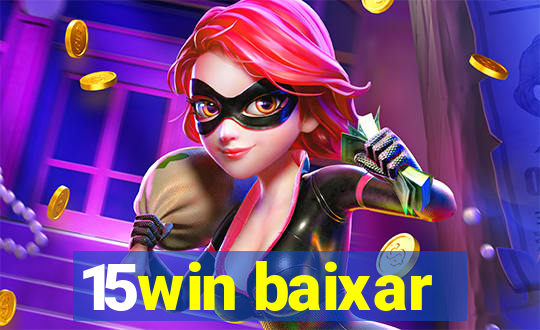 15win baixar