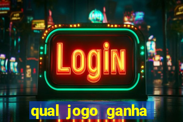 qual jogo ganha dinheiro de verdade sem depositar