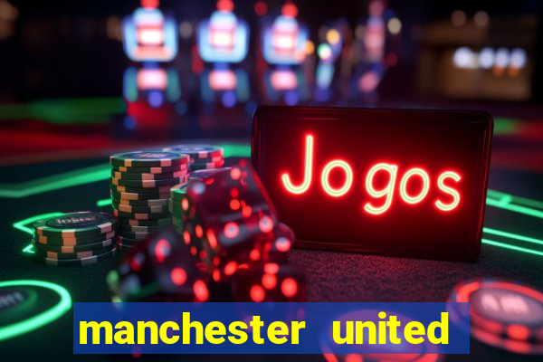 manchester united ao vivo futemax