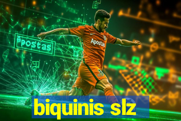 biquinis slz