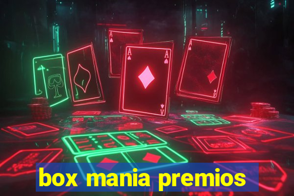 box mania premios