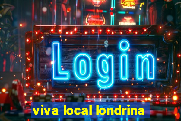 viva local londrina