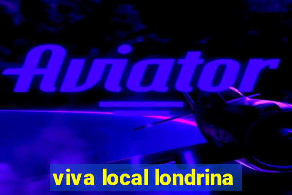viva local londrina