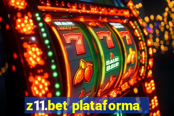 z11.bet plataforma