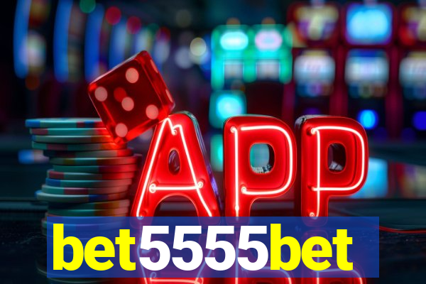 bet5555bet