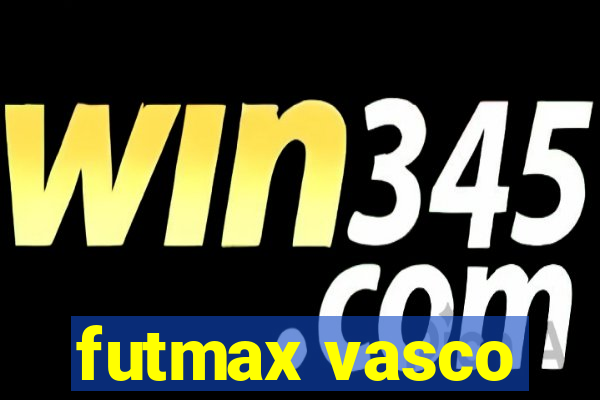futmax vasco