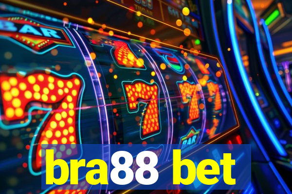 bra88 bet
