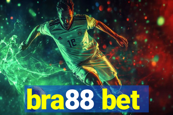 bra88 bet