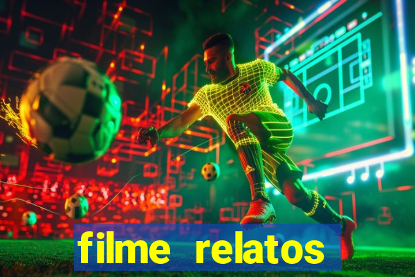 filme relatos selvagens completo dublado