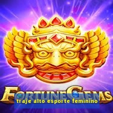 traje alto esporte feminino