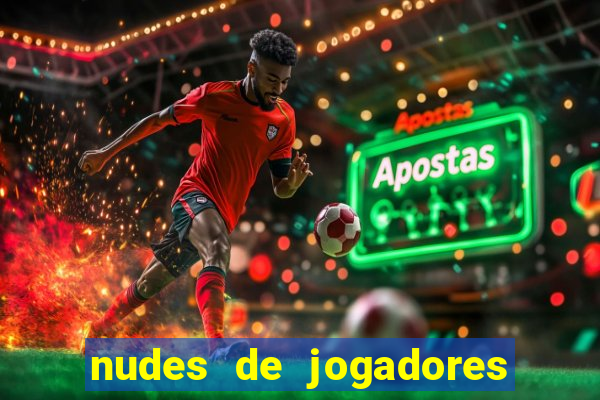 nudes de jogadores de futebol